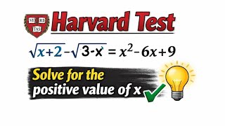 99% Get This Wrong! Harvard Test Equation Challeng | Only One Positive Solution!