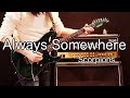 Scorpions - Always Somewher Guitar cover