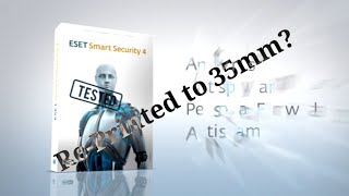 Eset Smart Security 4 Ad But Has Re-Printed To 35Mm?