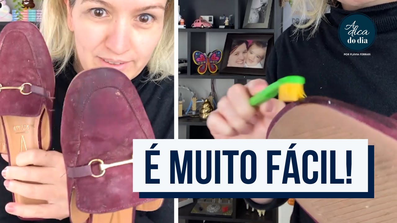 DICA SUPER F CIL DE COMO LIMPAR SAPATO DE NOBUCK A DICA DO DIA COM FL VIA FERRARI short 