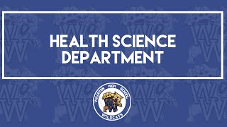 WHS Programs- Health Science