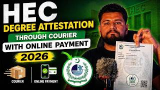 HEC Degree Attestation Through Courier in 2026 (Online Payment Process Explained)