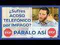 ⛔️¿Sufres Acoso Telefónico por Impago? Haz esto y parará 🖐