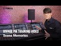 RIVAGE PM Training Video – Scene Memories