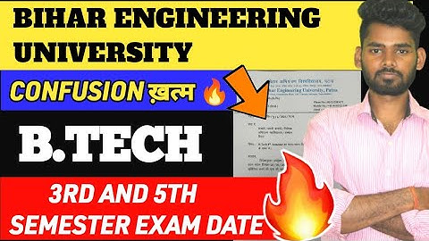 BIHAR ENGINEERING UNIVERSITY | B.TECH 3RD & 5TH SEM EXAM DATE 🔥