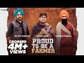 Proud To Be A Farmer | Kanwar Grewal | Rajvir Jawanda | Kamal Khan |KV Singh | New Punjabi Song 2021