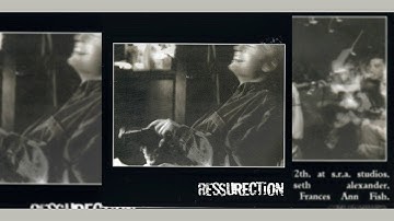Ressurection - Ressurection full 7 inch timestamps