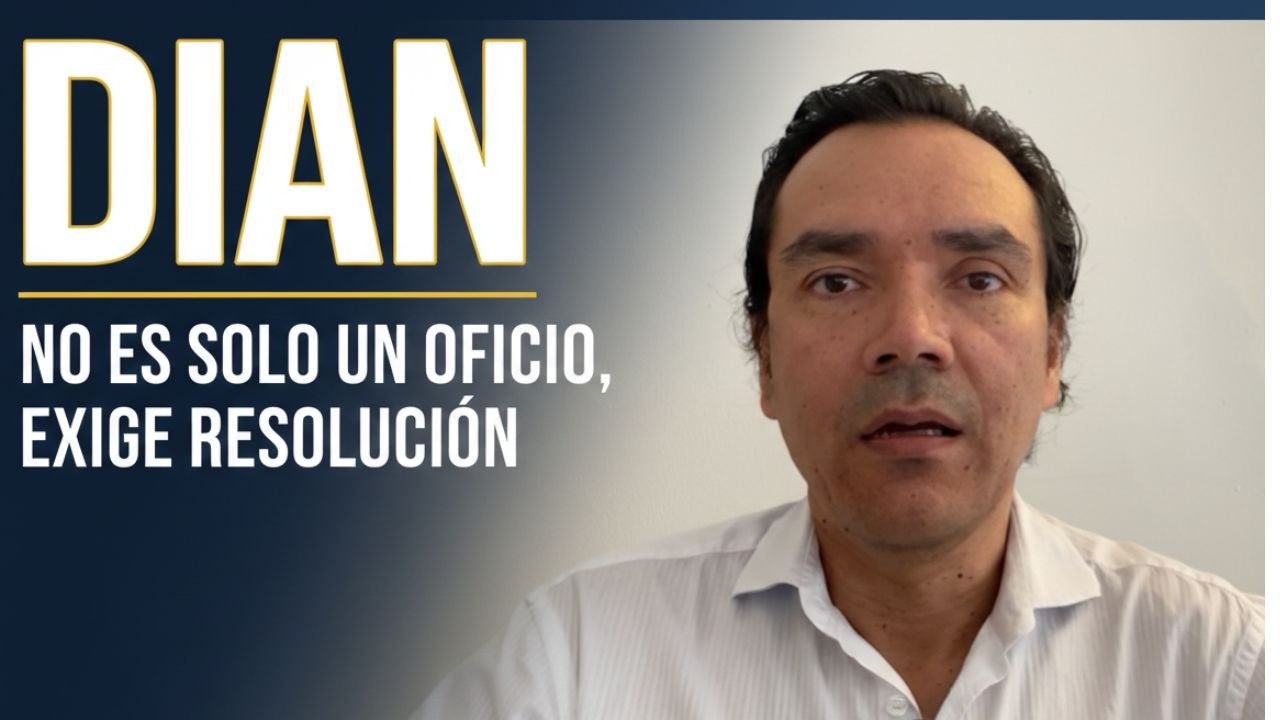 DIAN negó tu remisión con un oficio: así la obligas a expedir una RESOLUCIÓN Artículo 820 E.T.
