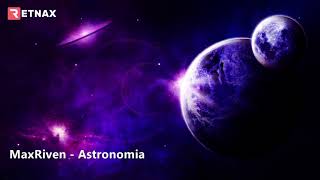 MaxRiven - Astronomia