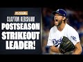 Clayton Kershaw's Postseason strikeouts throughout career (Dodgers SP broke Postseason K record!)