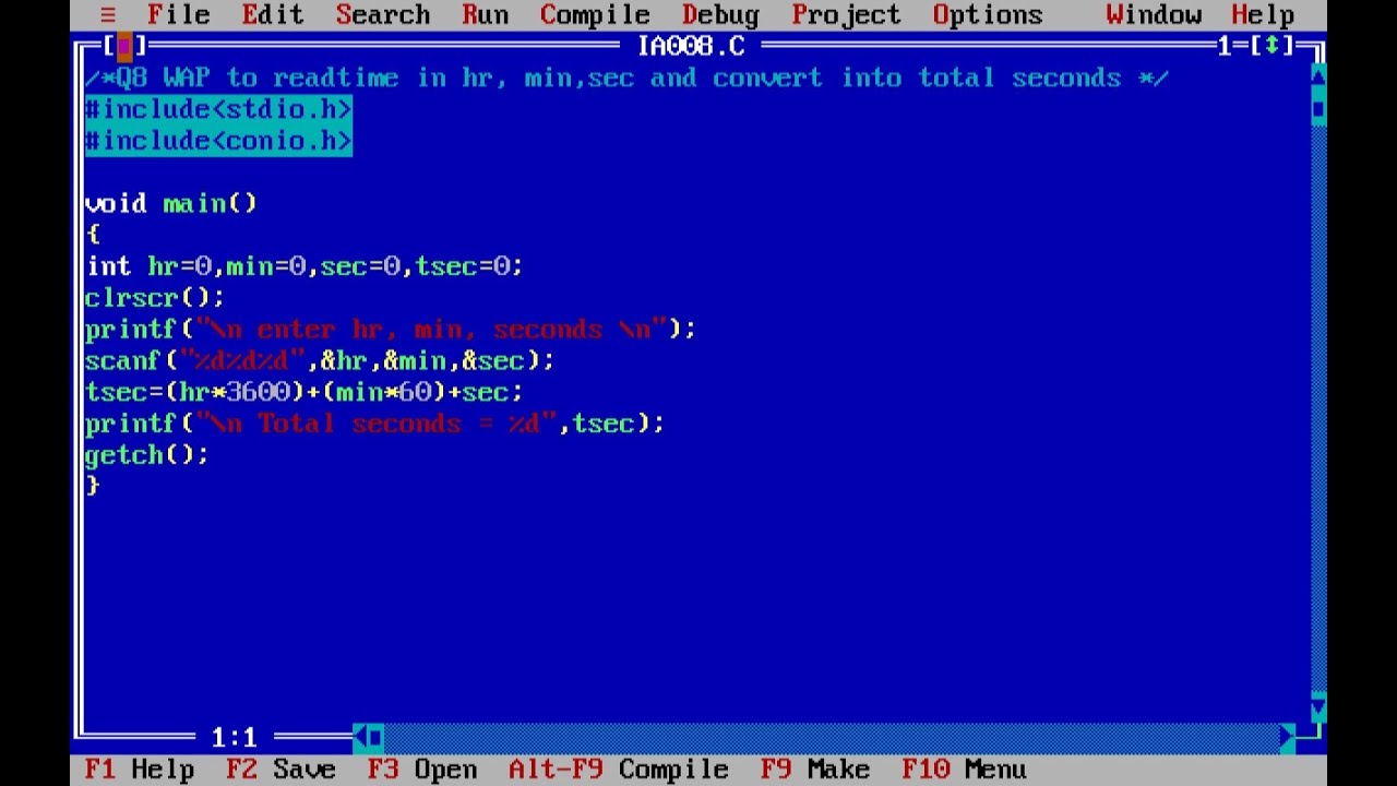 IA08 : WAP to readtime in hr, min,sec and convert into total seconds ...