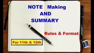 NOTE MAKING FORMAT 11TH and 12TH CLASS | Tips for Note Making