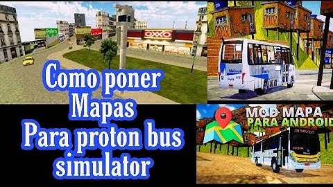 Tutorial como poner mapas para proton bus simulator (bien explicado)