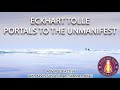 Eckhart tolle   portals to the unmanifest