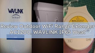 Review Outdoor WiFi Range Extender AC1200, WAVLINK IP65 Weatherproof Outdoor Access Point with PoE,