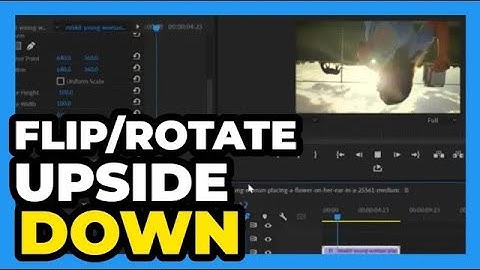 Premiere Pro CC ： How to Flip ⧸ Rotate an Upside Down Video