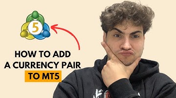 How To Add Currency Pair To MT5 (2025) - Easy Guide