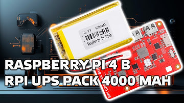 Raspberry Pi 4 B - источник бесперебойного питания на 4000 мАч