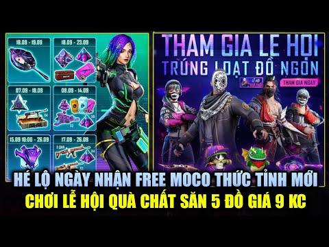 Free Fire | Hé Lộ Ngày Tặng FREE Moco Thức Tỉnh Chính Thức - Test Lễ Hội Quà Chất Lấy 5 Đồ Giá Rẻ