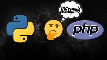 Python vs PHP ...10 Exapmles
