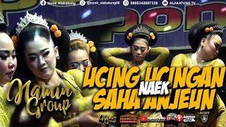 Download Lagu UCING UCINGAN NAEK SAHA ANJEUN//JAIPONG BADJIDORAN NAMIN GROUP MP3