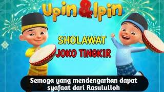 SHOLAWAT joko tingkir versi Upin Ipin || Upin Ipin Menyanyi || Upin Ipin Terbaru