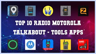 Top 10 Radio Motorola Talkabout Android Apps screenshot 1