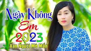 NGÀY KHÔNG EM ✔️ Mở Nhẹ Nhàng Liên Khúc Rumba, Cực Hay,Ngủ Cực Say. Thúy Duy, Hoàng Diễn