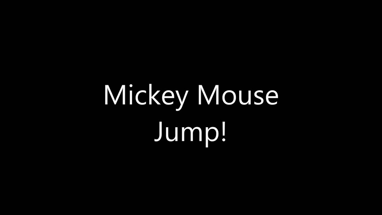 mickey mouse Jump! - YouTube