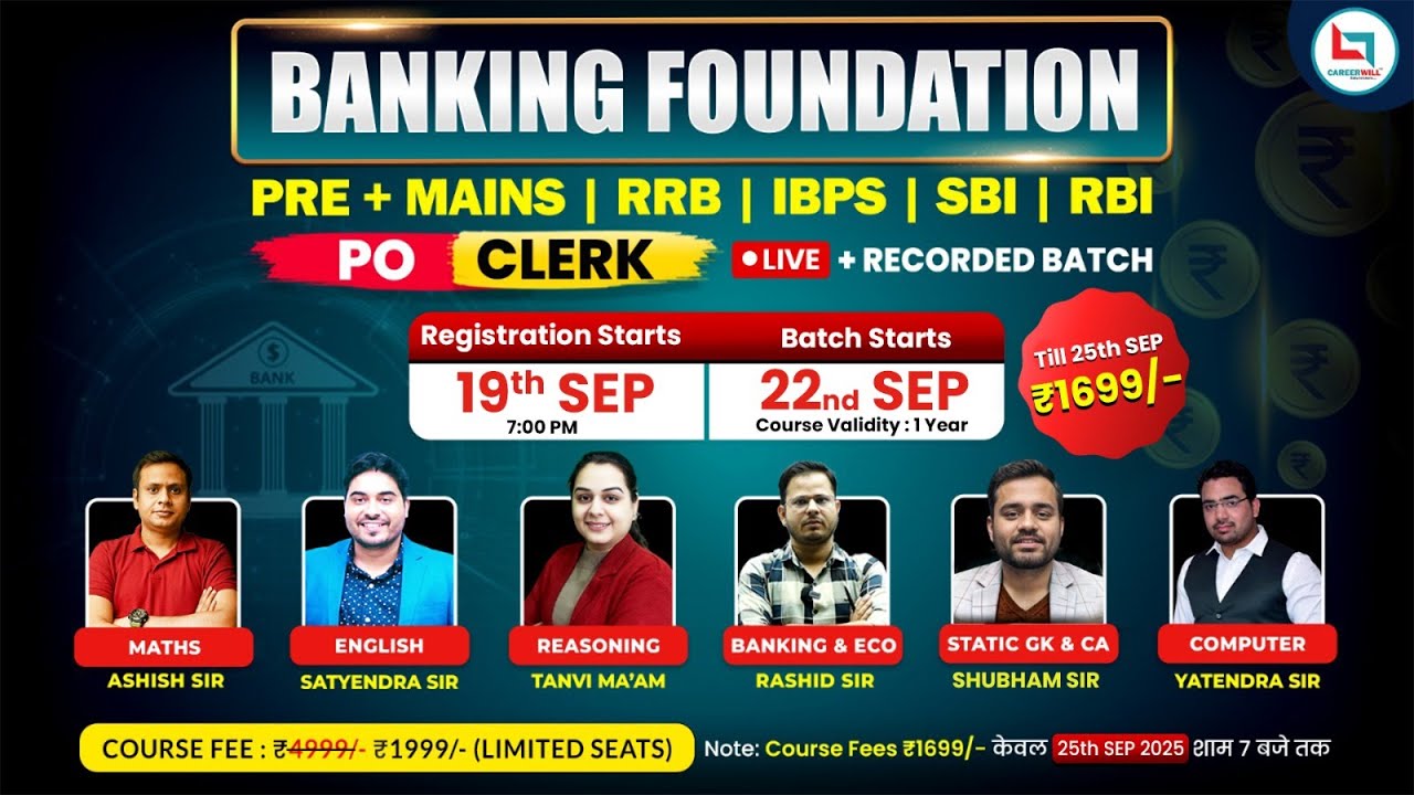 Banking Exams 2025 – Complete Foundation Batch | PO + Clerk | IBPS | SBI | RRB | RBI