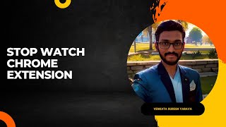 Stop Watch Chrome Extension