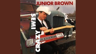 Video thumbnail of "Junior Brown - Gotta Get Up Every Morning"