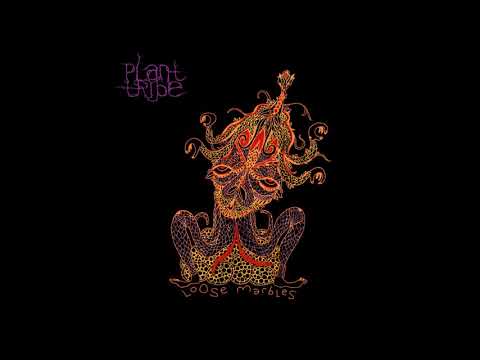 plant-tribe---loose-marbles-(2012)-full-ep