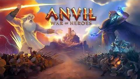 Anvil: War of Heroes Preview