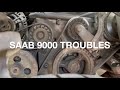 Saab 9000 Troubles