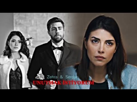 Zehra & Serdar - Unutmak İstiyorum