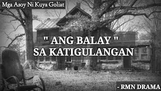 Balay Sa Katigulangan