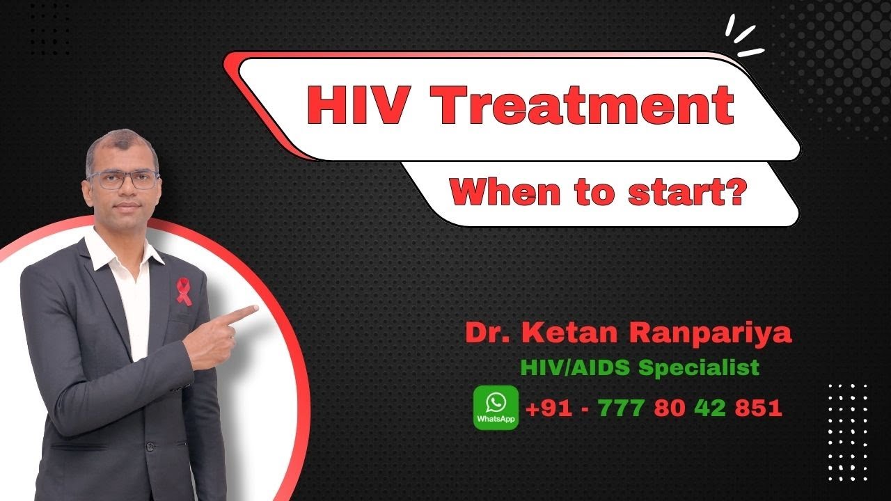 HIV Positive Don't Wait, Start Now The Benefits Of Early HIV Treatment ...