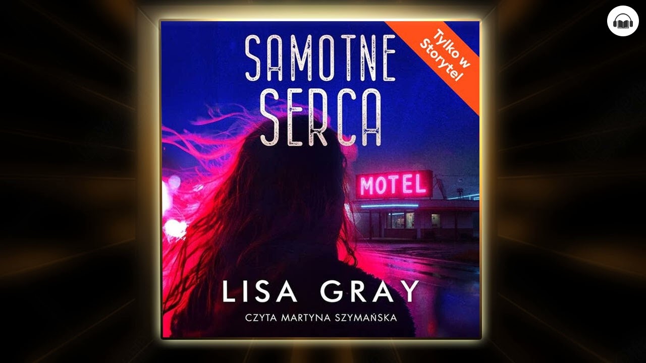 Samotne serca Autor Lisa Grey Kryminały po Polsku AudioBook PL