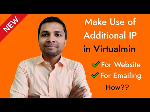 How to Use Additional IP with Virtualmin for Website and Emailing