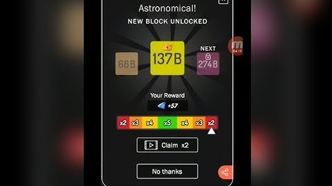 x2 blocks ll New block unlocked ll 137B. Astronomical