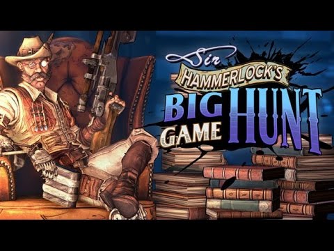 borderlands-2:-sir-hammerlock's-big-game-hunt---game-movie-(storyline-playthrough)-1080p-hd