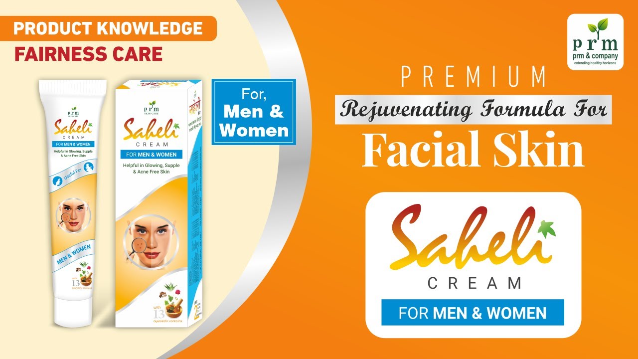 PRM's Saheli Cream Skin Care 100 Ayurvedic Skin Whitening Cream YouTube