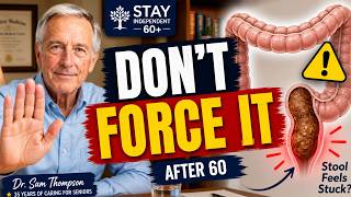 Constipation After 60: If You Can’t Poop, Don’t Force It | Stay Independent 60+