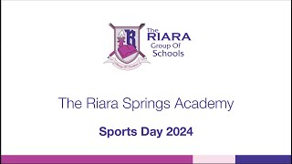 The Riara Springs Academy Sports Day 2024