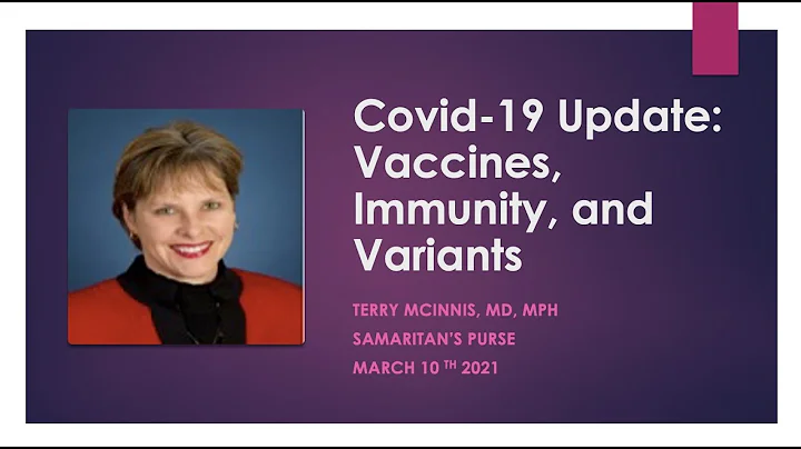 Webinar: Covid-19 Update: Vaccines, Immunity, and Variants