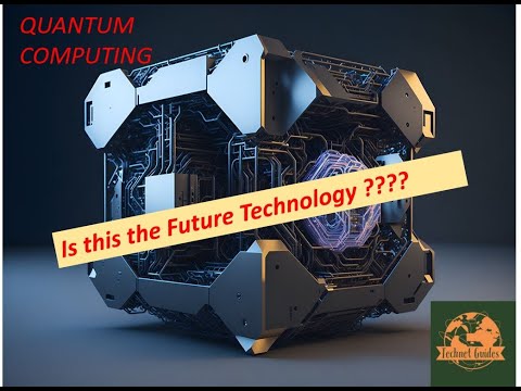 Quantum Computing | The Future of Technology | Technology Spaceship | what is Qubits ??