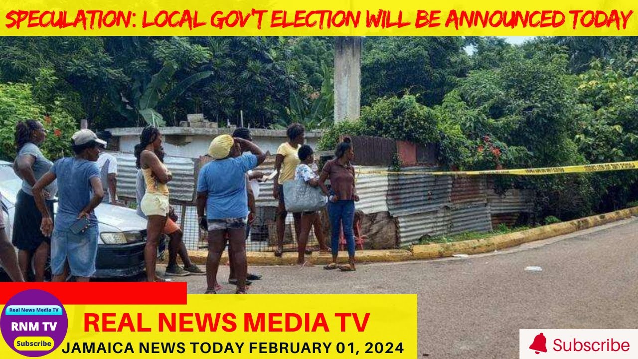 Jamaica News Today Thursday February 1, 2024 /Real News Media TV YouTube