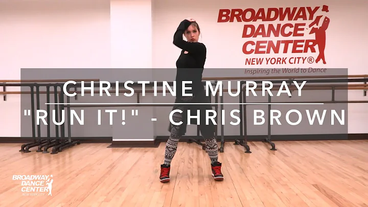 Christine Murray | Run It! - Chris Brown | Hip Hop...