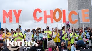 How The U.S. Economy Could Be Affected If The Supreme Court Overturned Roe V. Wade | Forbes